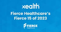 Xealth - Fierce Healthcare's Fierce 15 of 2023